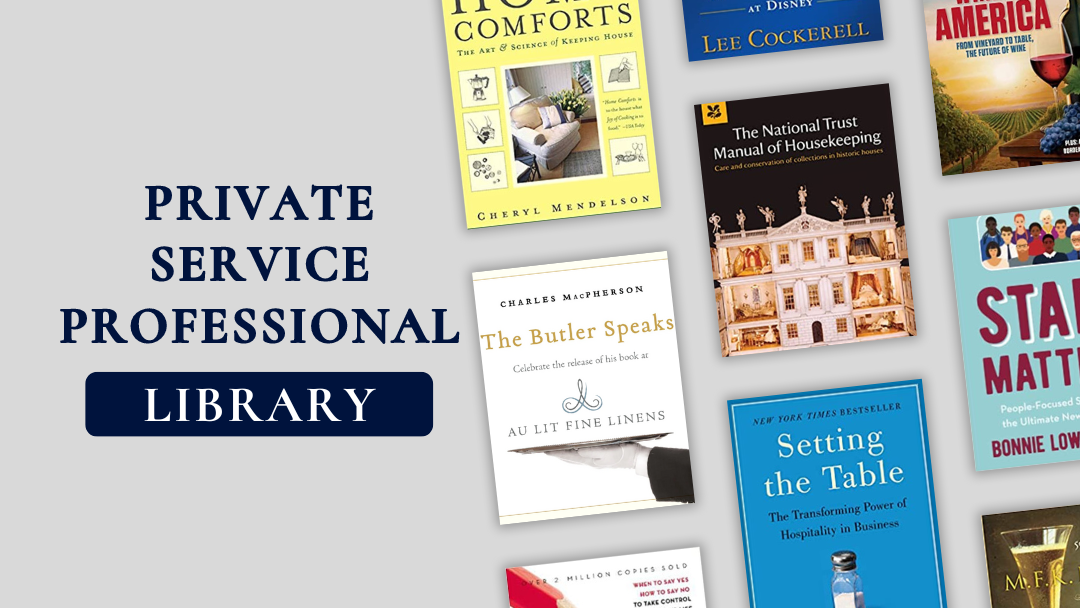 The Private Service Professional’s Library