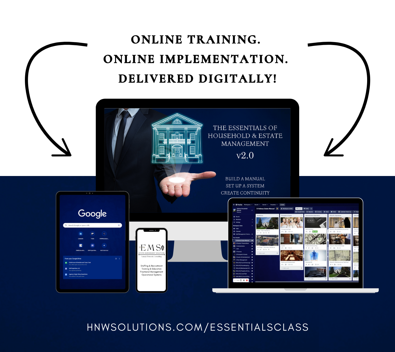 Promotional graphic showcasing online training and implementation for household and estate management, featuring digital devices displaying the content and the website for enrollment.