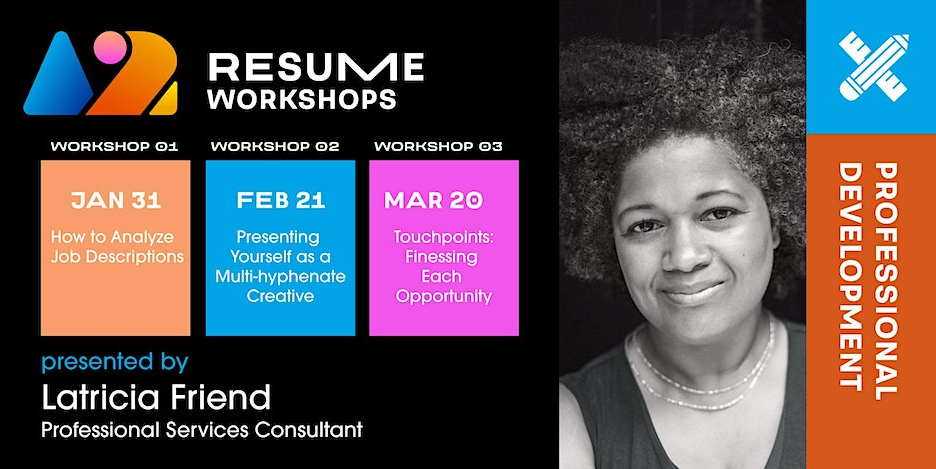 Flyer for a series of resume workshops with three different sessions, featuring Latricia Friend as the presenter.